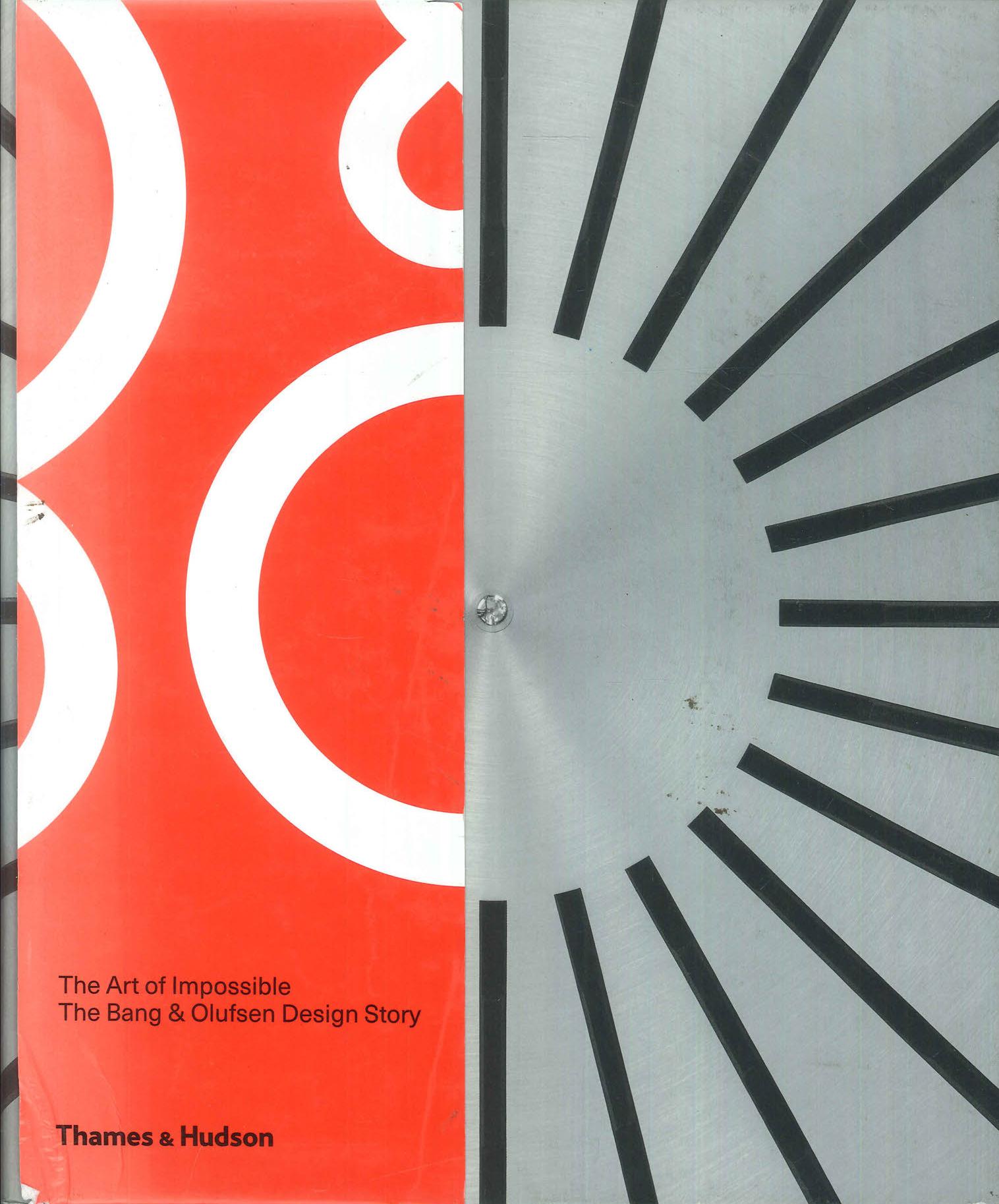 The Art of Impossible: The Bang & Olufsen Design Story